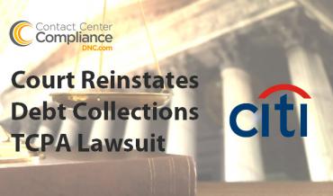 Citibank Debt Collections TCPA Lawsuit Reinstated