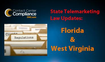 Florida and West Virginia Telemarketing Law Changes