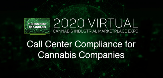 Call Center Compliance for Cannabis Companies