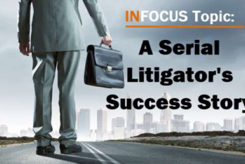 80 Lawsuits – A Serial Litigator’s Success Story