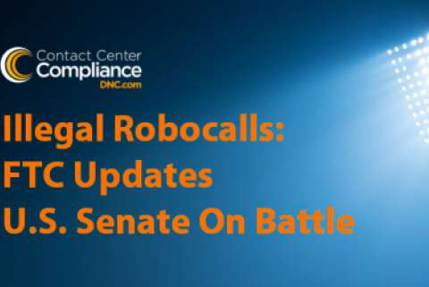FTC Updates Senate On Illegal Robocalls Battle