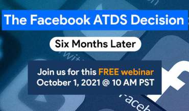  The Facebook ATDS Decision Six Months Later