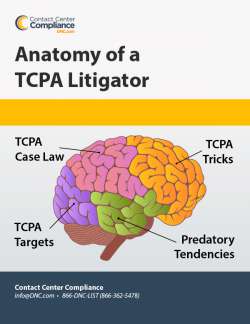 Anatomy of a TCPA Litigator